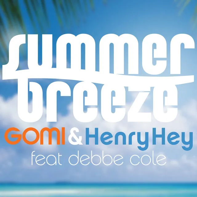 Summer Breeze (feat. Debbe Cole) [Vocal Mix]