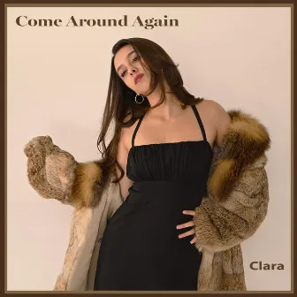 Come Around Again by Clara