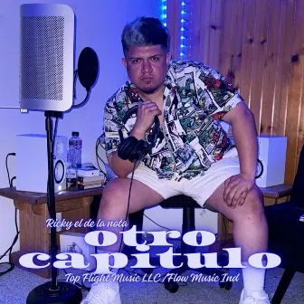 Otro Capitulo by Top Flight Music