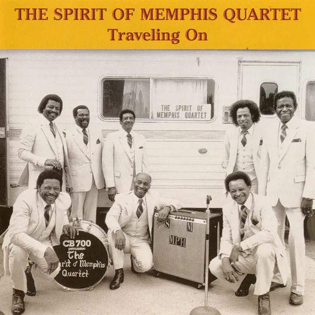 The Spirit Of Memphis Quartet