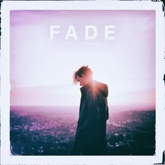 Fade (feat. Butterjack) by Caden Jester