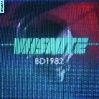 VHS Nite - EP by BD1982