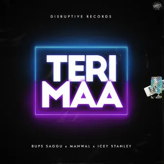 Teri Maa by Manwal