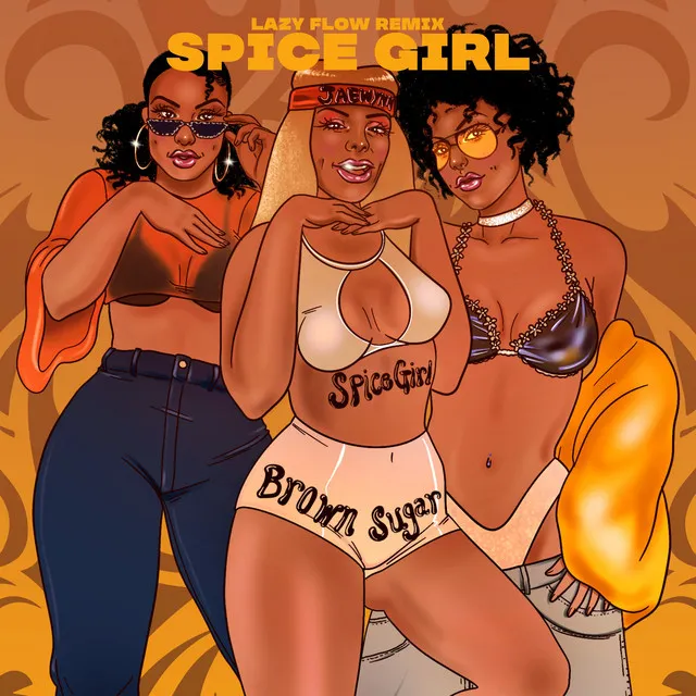 Spice Girl (Lazy Flow Remix)