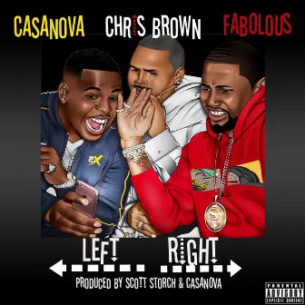 Left, Right by Casanova