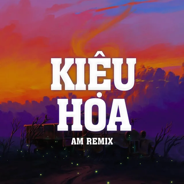 Kiệu Hoa - AM Remix #1