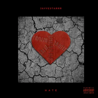 Hate by Jayyestarrr