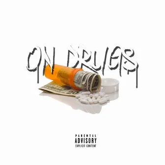 On Drugs by YoungClan