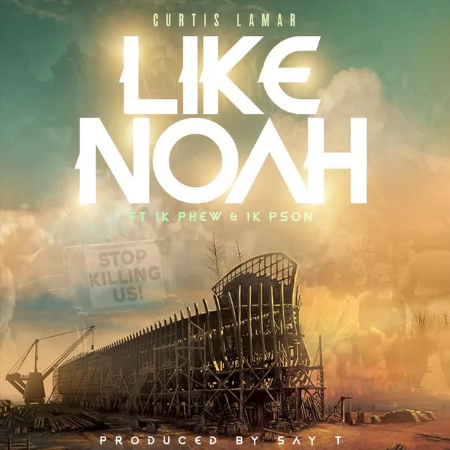 Like Noah