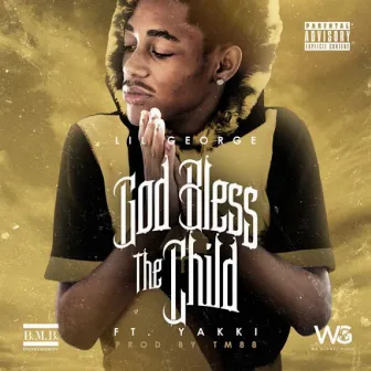 God Bless the Child by Lil George