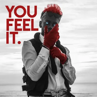 You Feel It by Pi