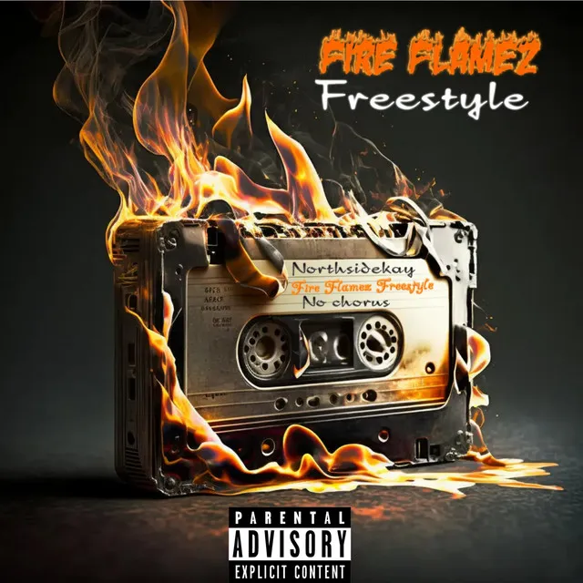 Fire Flamez Freestyle