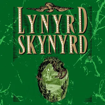 Lynyrd Skynyrd by Lynyrd Skynyrd