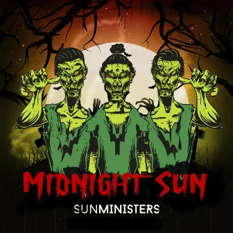 Midnight Sun by Sunministers