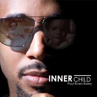 Inner Child by Paul Rivers Bailey