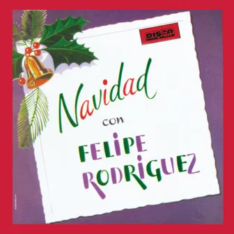 Navidad con Felipe by Felipe 