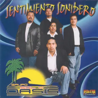 Sentimiento Sonidero by Grupo Sol y Oasis