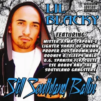 Still Southland Ballin' by Lil Blacky