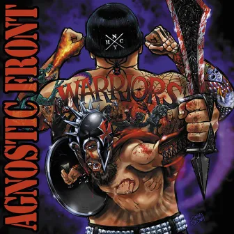 Warriors (Tour Edition) by Agnostic Front