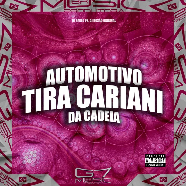 Automotivo Tira Cariani da Cadeia