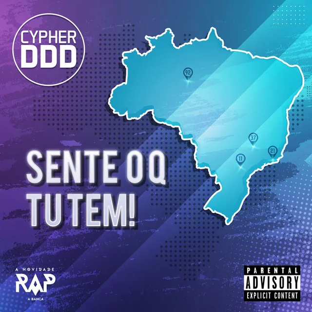 Sente o Q Tu Tem! (Cypher Ddd)