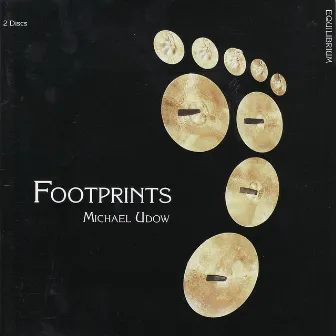 Footprints by Michael Udow