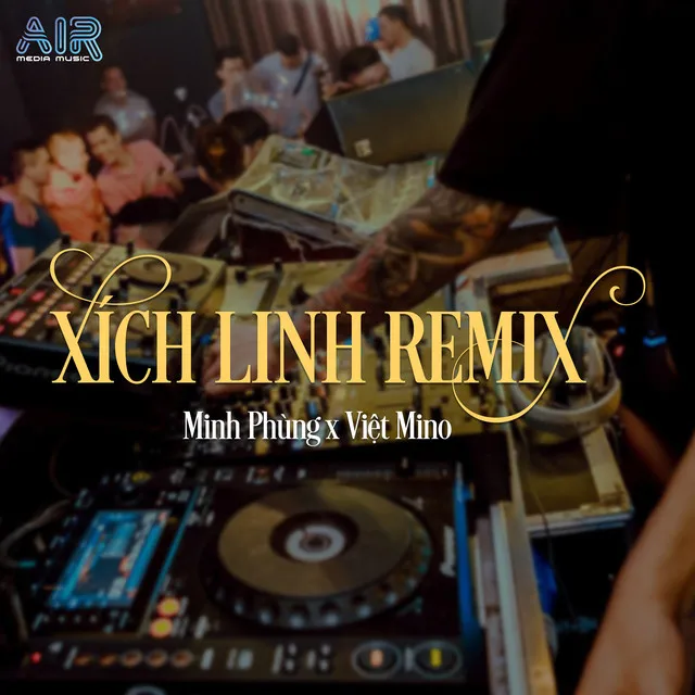 Xích Linh Remix