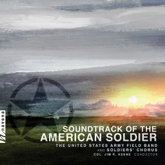 Soundtrack of the American Soldier by Jim Keene