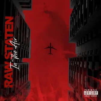 In the Air by Raw Staten