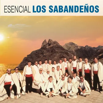 Esencial Los Sabandeños by Los Sabandeños