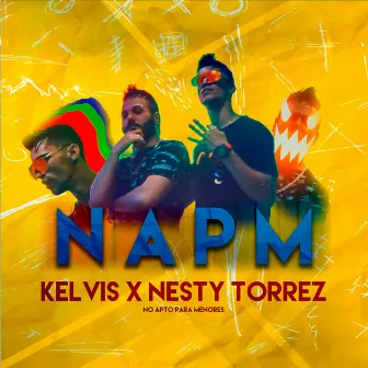 NAPM (No Apto Para Menores) by Nesty Torrez