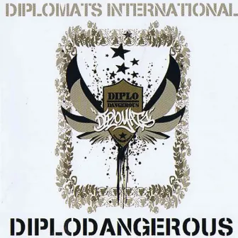 DiploDangerous by Diplomats International