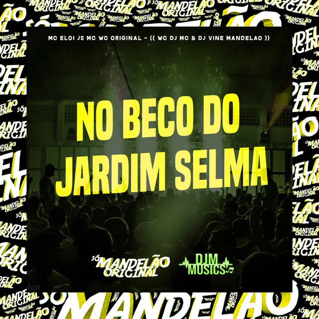 No Beco do Jardim Selma