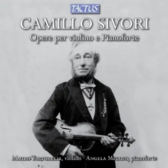 Sivori: Opere per Violino e Pianoforte by Angela Meluso