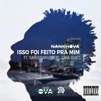 Isso Foi Feito Pra Mim by Nankhova