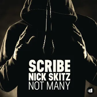 Not Many (Remixes) by Scribe