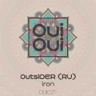 Iron by OutsiDER (RU)