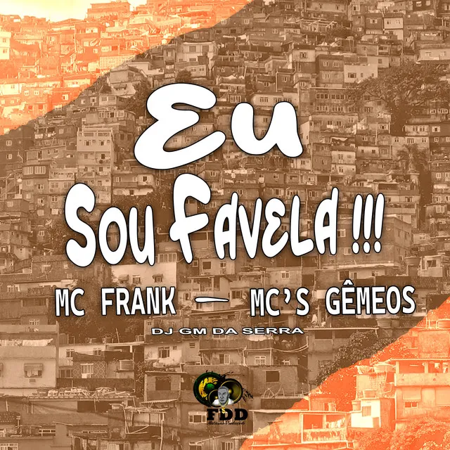 Eu Sou Favela