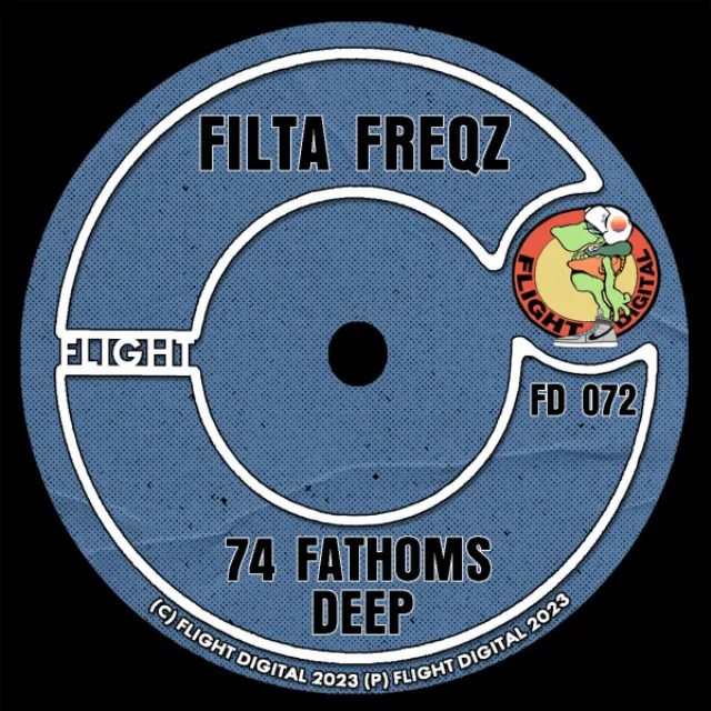 74 Fathoms Deep