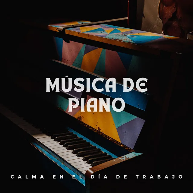 Música De Piano: Calma En El Día De Trabajo