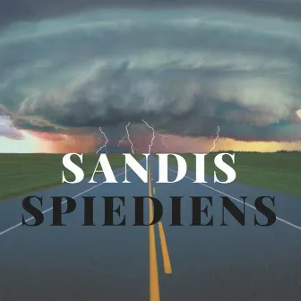 Spiediens by Sandis