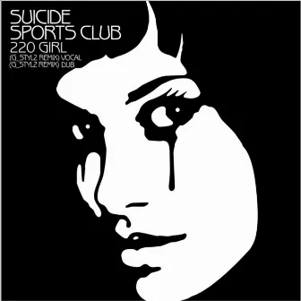 220 Girl by Suicide Sports Club