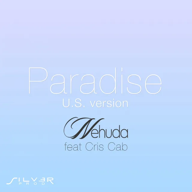 Paradise - US Remix