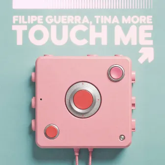 Touch Me by Tina More