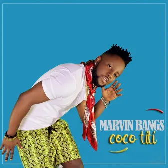 Coco Titi by Marvin Bangs