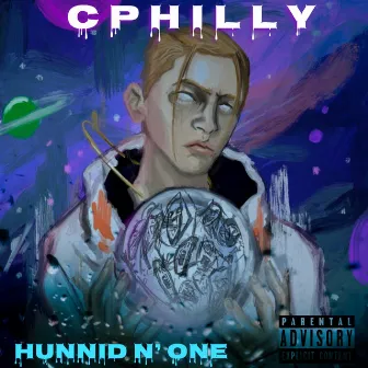 Hunnid N' One by Cphilly