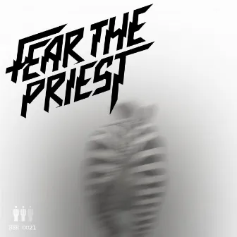 Ughhhh by Fear The Priest