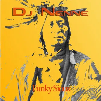 Funky Sioux by Dj Nenne