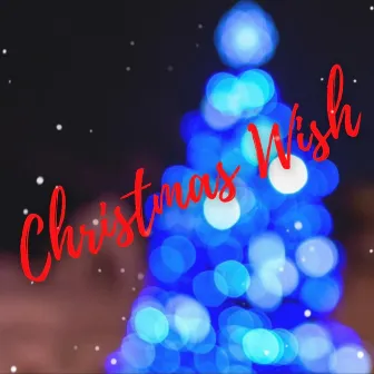 Christmas Wish by MikeGmusic