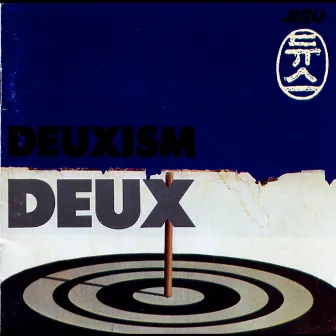 Deuxism by DEUX